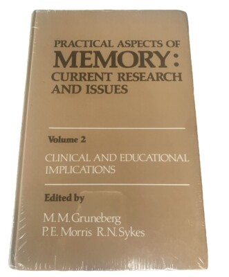Practical Aspects of Memory: Current Research and Issues: v. 2: Clinical and