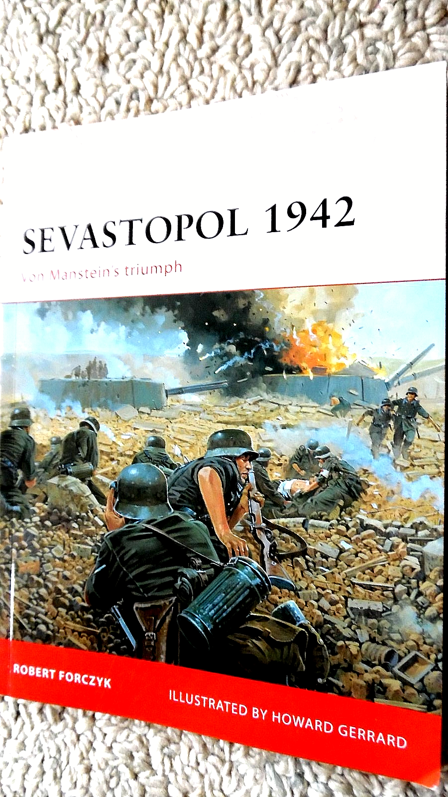 OSPREY CAMPAIGN #189: SEVASTOPOL 1942: VON MANSTEIN'S TRIUMPH (2008)