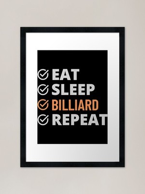 Eat Sleep Billard Repeat Gerahmtes Ar Gerahmtes Wandbild Poster Leinwanddruck Bild