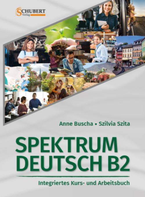 Thumbnail - Spektrum Deutsch B2: Integriertes Kurs- Und Arbeitsbuch Für Deutsch