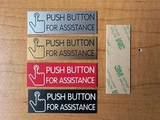 Custom Engraved PUSH BUTTON FOR ASSISTANCE Sign Plate Desk Wall Counter Plaque