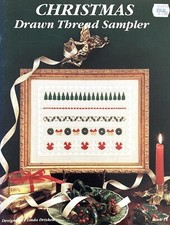 Christmas Drawn Thread Sampler by Linda Driskell 1988 Booklet