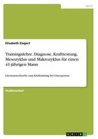 Elisabeth Ziegert | Trainingslehre. Diagnose, Krafttestung, Mesozyklus Und...