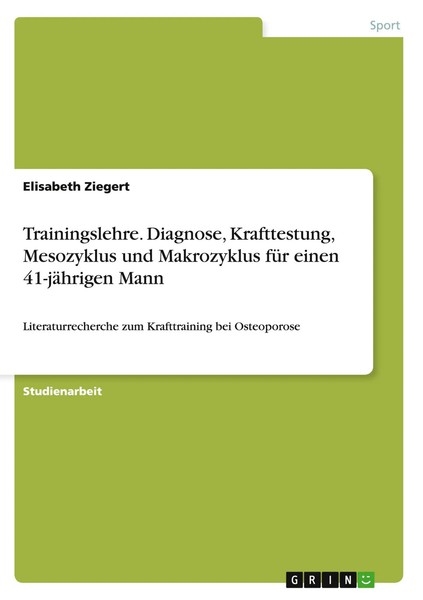 Elisabeth Ziegert | Trainingslehre. Diagnose, Krafttestung, Mesozyklus Und...-image