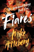 Mike Attebery | Flares | Taschenbuch | Englisch (2021) | Kartoniert / Broschiert