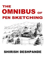 Shirish Deshpande | The Omnibus Of Pen Sketching | Taschenbuch | Englisch (2021)