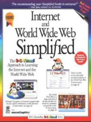 Internet and World Wide Web Simplified (Idg's 3-D Visual Series) by maran-graphi