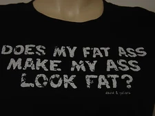 Womens Juniors David & Goliath Does My Fat Ass Make My Ass Look Fat Tee T-Shirt 