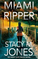 Stacy M. Jones | Miami Ripper | Taschenbuch | Englisch (2021) | Stacy M. Jones