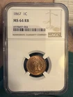 1867 Indian head cent ,  MS64 RB,  Nice & scarce