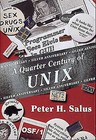 A Quarter Century of Unix by Peter H. Salus (Paperback, 1994)