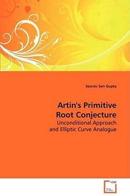 Sourav Sen Gupta Artin´s Primitive Root Conjecture (Paperback) (UK IMPORT)