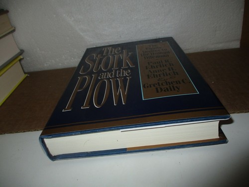 The Stork and the Plow by Paul R. Ehrlich, Anne H. Ehrlich,Gretchen C. Daily (H - Picture 3 of 7