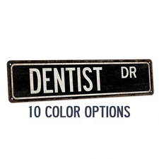 Dentist Street Sign Gift Dentist Office Decor Dental Hygiene School 104180021043
