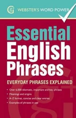 Betty Kirkpatrick Essential English Phrases (Paperback) Webster's Word Power