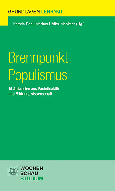 Thumbnail - Kerstin Pohl; Markus Höffer-mehlmer / Brennpunkt Populismus