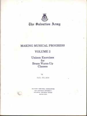 MAKING MUSICAL PROGRESS Volume 2 Unison Exercises for Brass Warm-Up Classes