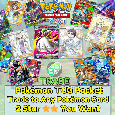 【FAST TRADE】Pokemon TCG Pocket Trading Trade any 2 Star Card Pokemon   