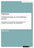 Frank Pavlon | Tiefenpsychologie Im Wirtschaftlichen Kontext | Taschenbuch