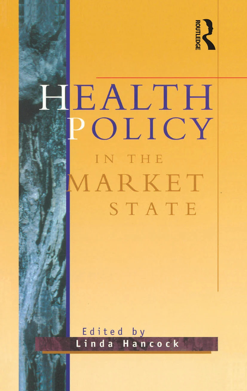 Health Policy in the Market State