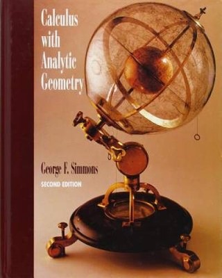 Calculus With Analytic Geometry - Hardcover By Simmons, George - VERY GOOD