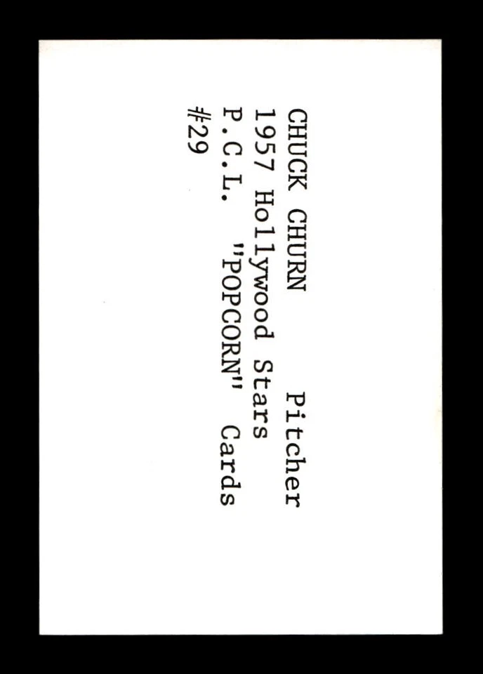 1974 Broder 1957-58 PCL #29 Chuck Churn NEAR MINT *y5 - Image 2 of 2