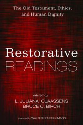Restorative Readings: The Old Testament, Et- paperback, 9781625647214, Claassens
