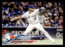 2018 Topps - #315 Chris Rowley RC - Toronto Blue Jays