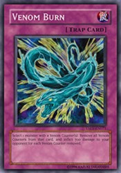 Venom Burn - TAEV-EN071 - Common - 1st Edition - Tactical Evolution