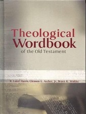 Theological Wordbook of the Old Testament by R. Laird Harris (English) Hardcover