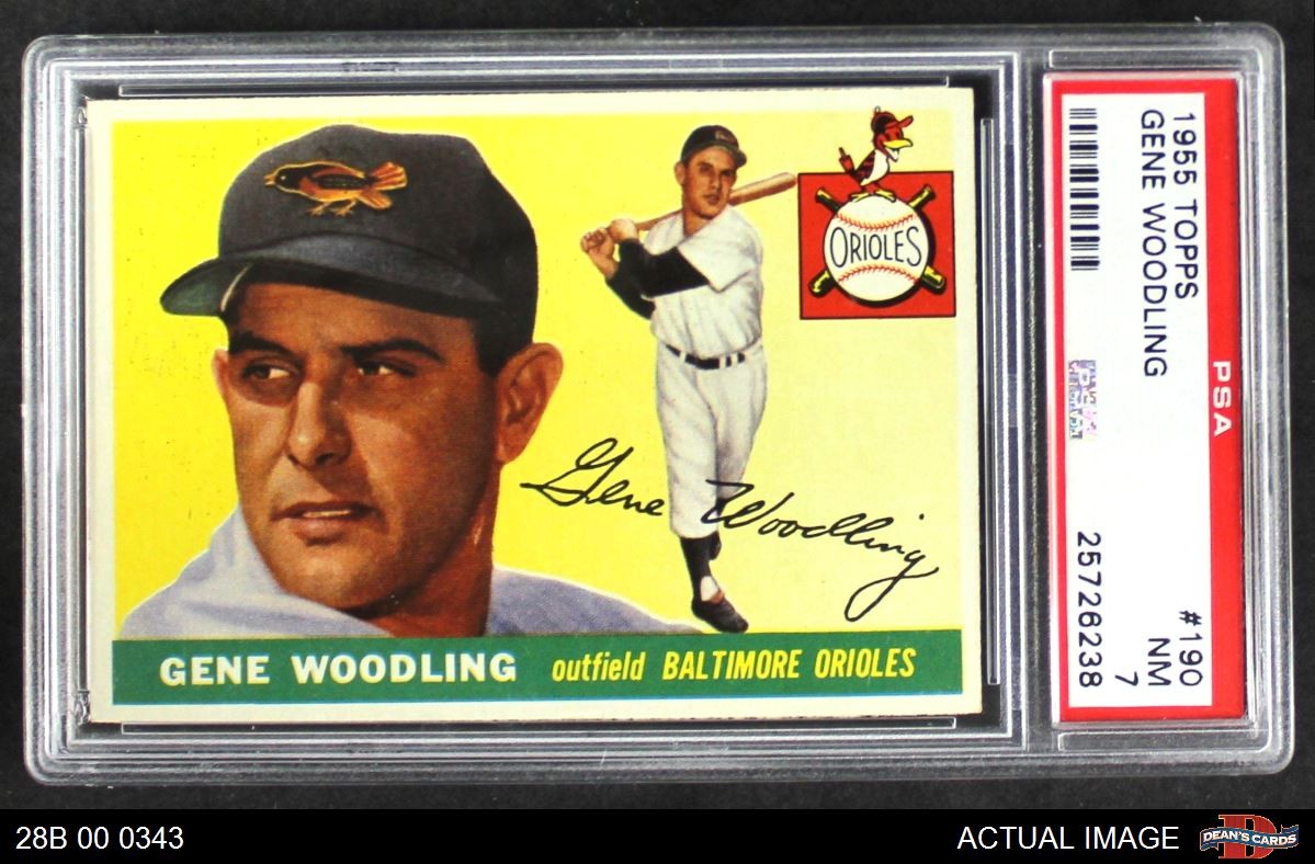 1955 Topps #190 Gene Woodling Orioles PSA 7 - NM