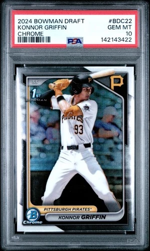 2024 Bowman Draft Konnor Griffin  Chrome 1st Pittsburgh Pirates PSA 10