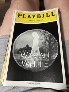 PLAYBILL The Woman in White Andrew Lloyd Webber