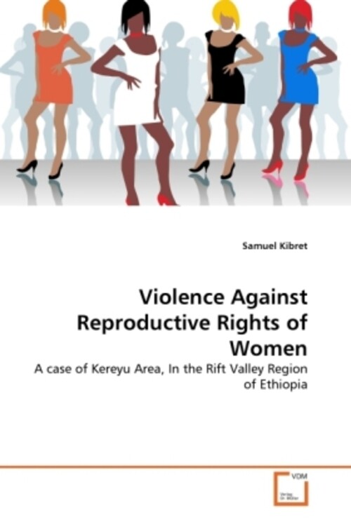 Thumbnail - Samuel Kibret | Violence Against Reproductive Rights Of Women |
