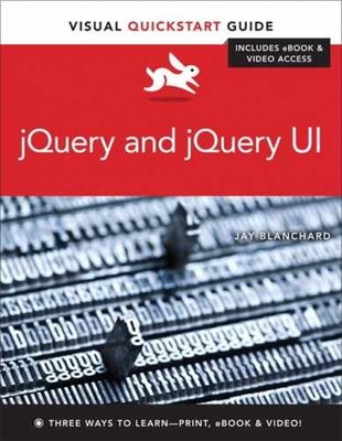 Jquery and Jquery Ui: Visual - Paperback, by Blanchard Jay - Very Good