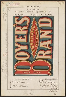 Photo:W. W. Boyer for Boyer's Brand Canned and Hermetically Sealed Goods
