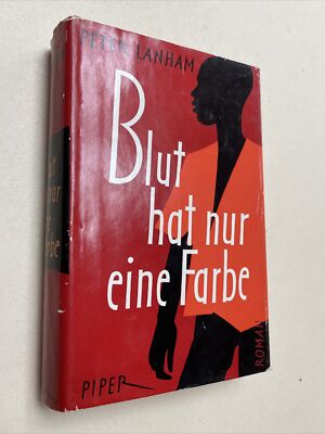 Blut hat nur eine Farbe. Roman nach einem Tatsachenbericht von A.S. Mopeli-Paulu