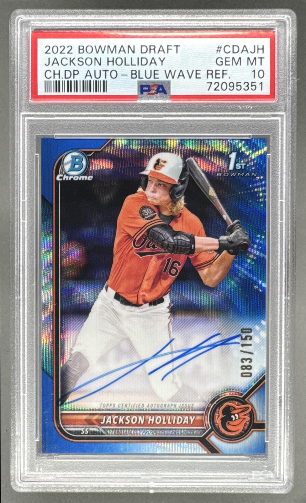Jackson Holliday 2022 Bowman Chrome Blue Wave Refractor 1st Auto 83/150 PSA 10