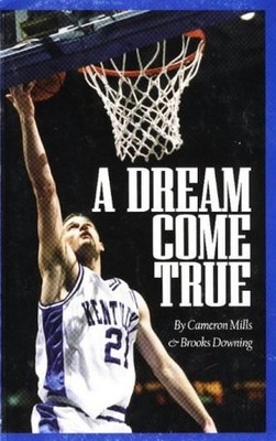 A Dream Come True The Faith to - VERY GOOD