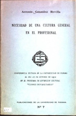 Necesidad de una cultura general en el profesional Conferencia dictada en la Uni