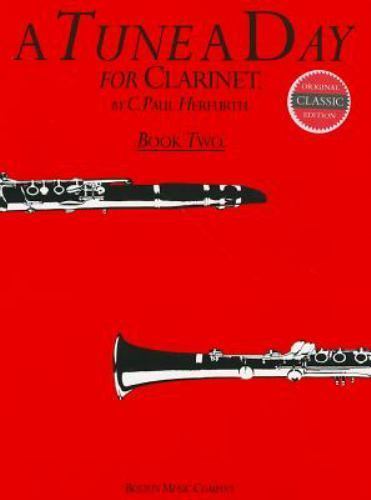 Tune a Day: Clarinet by C. Paul Herfurth (2003, Trade Paperback)