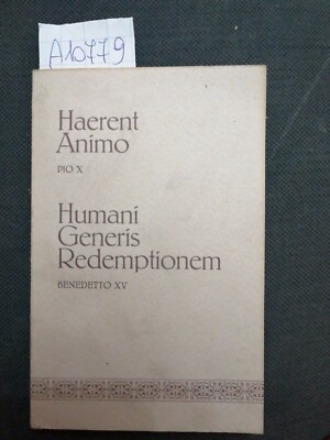 Haerent Animo PuoX Humani Generis Redemptionem Benedetto XV