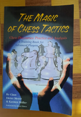 Meyer/Müller: The Magics of Chess Tactics (Schach)