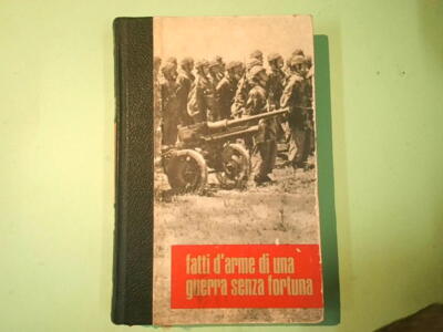 WAFFENFAKTEN EINES GLÜCKLOSEN KRIEGES VOL II AUSGABEN VON CREMILLE 1971