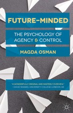 Future-Minded | The Psychology of Agency and ...