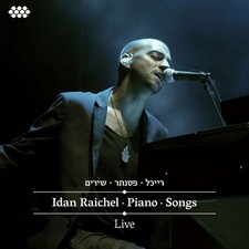 Idan Raichel: Idan Raichel - Piano - Songs