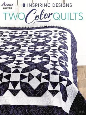 Two-Color Quilts | Annie'S | Englisch | Taschenbuch | Kartoniert / Broschiert