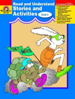 Read and Understand Stories & Activities, Grade 3 by Jo Ellen Moore