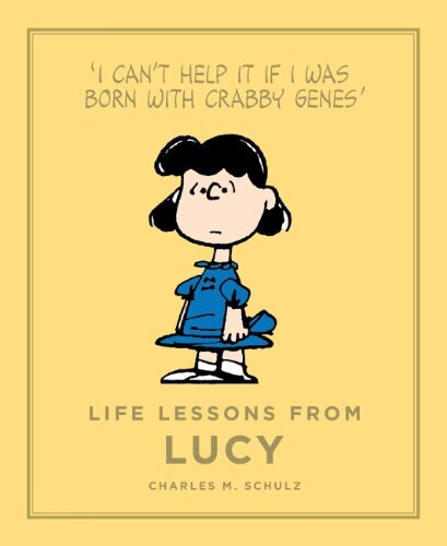 Life Lessons from Lucy: Peanuts Guide to Life. Schulz 9781782113119 New** - Image 8