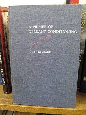 Primer of Operant Conditioning